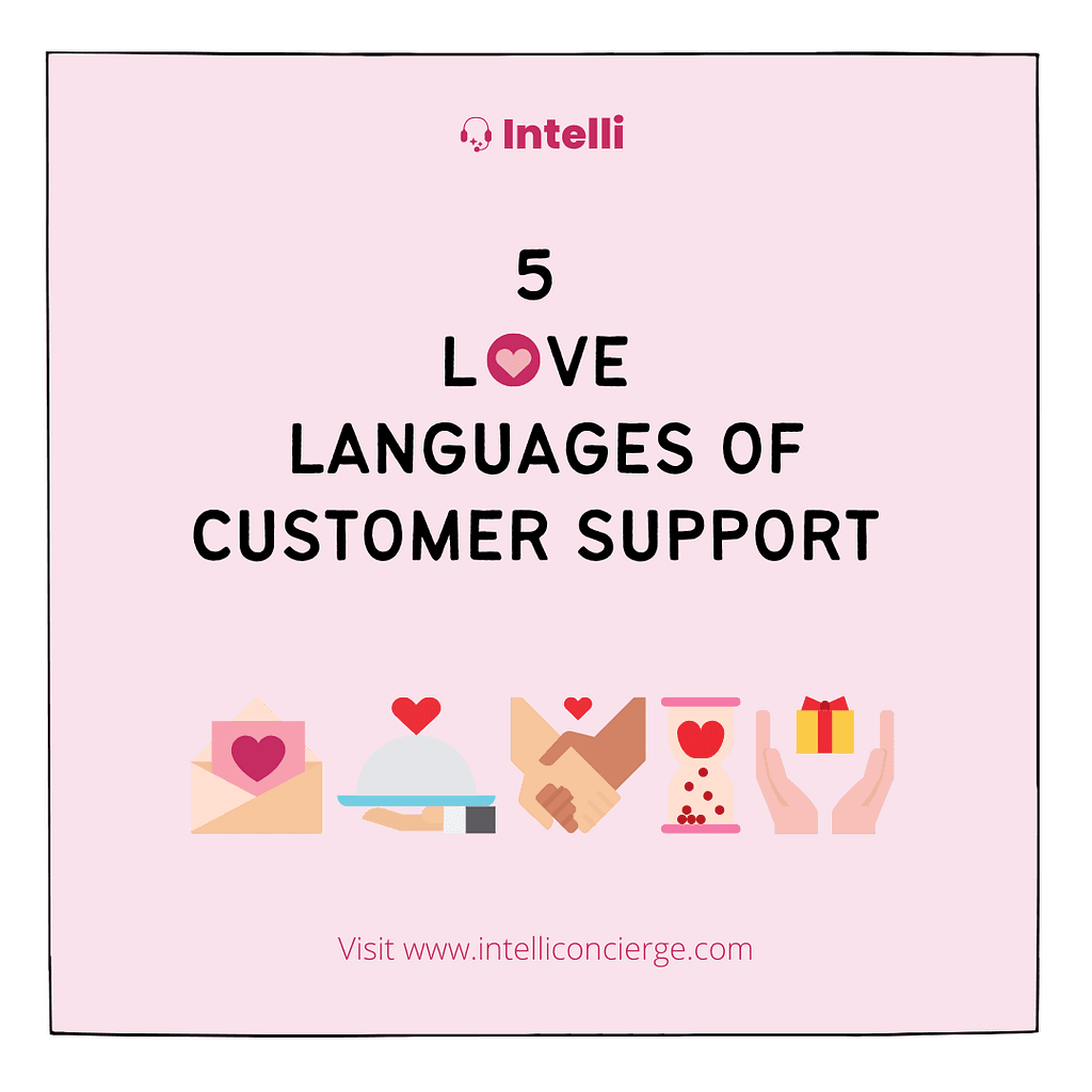 The 5 Love Languages of Customer Support 