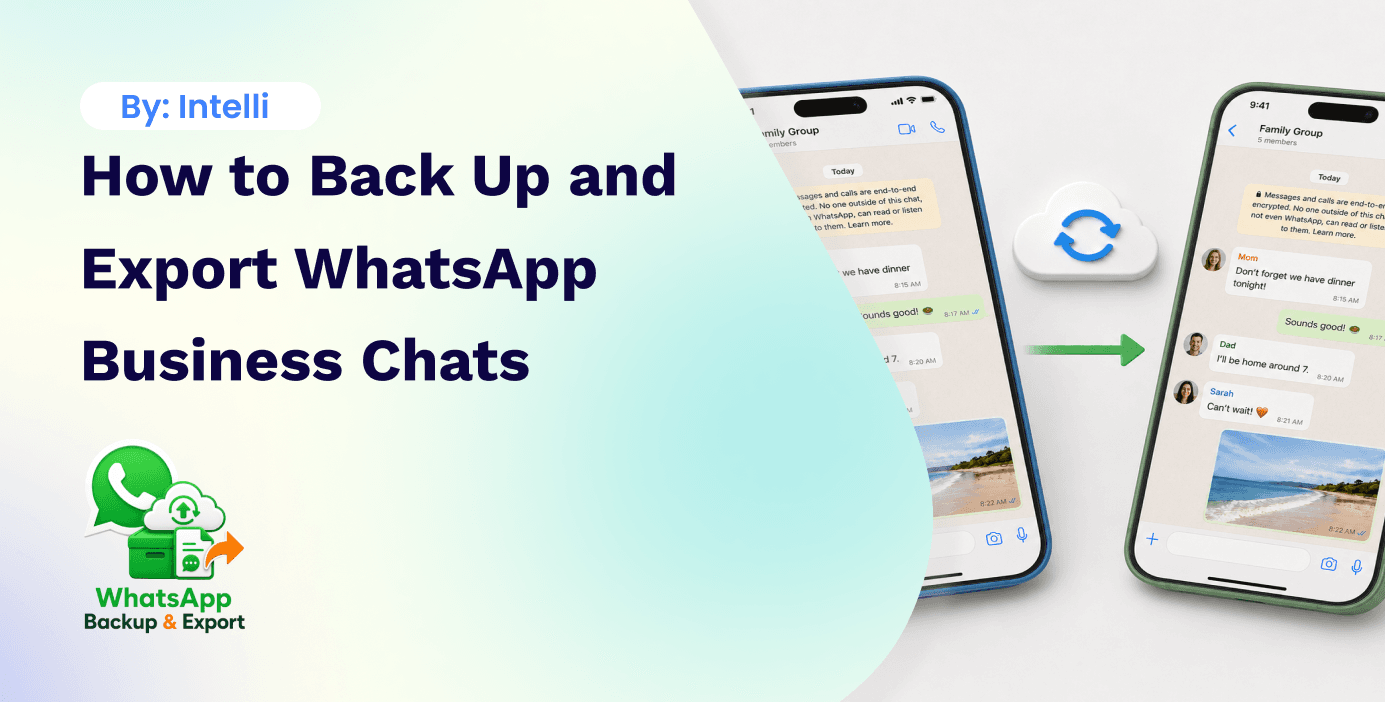 How to Back Up and Export WhatsApp Business Chats