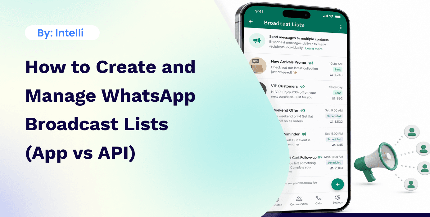 How to Create and Manage WhatsApp Broadcast Lists (App vs API)