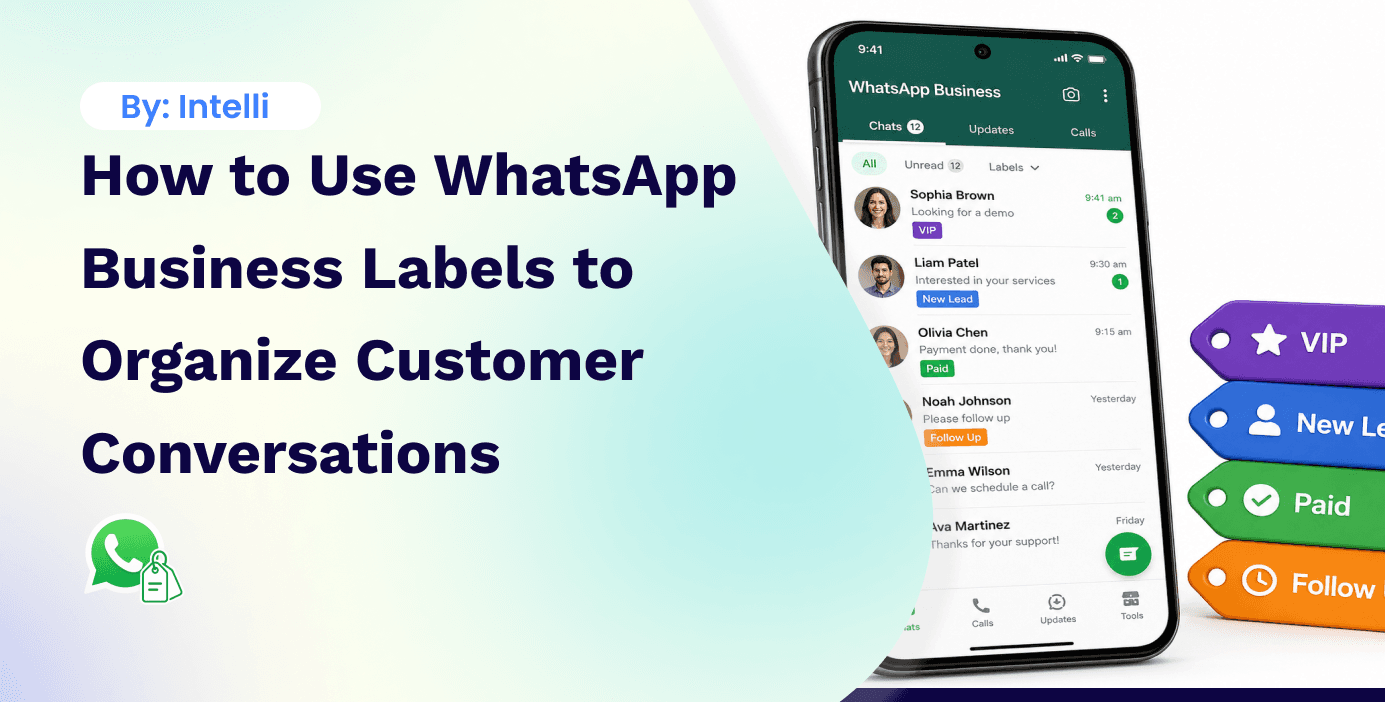 How to Use WhatsApp Business Labels to Organize Customer Conversations