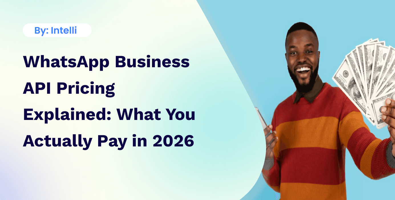 WhatsApp Business API Pricing Explained: What You Actually Pay in 2026